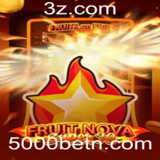 FruitrNovaSupe30: Mergulhando no Universo das Apostas e Jogos de Frutas com 5000bet