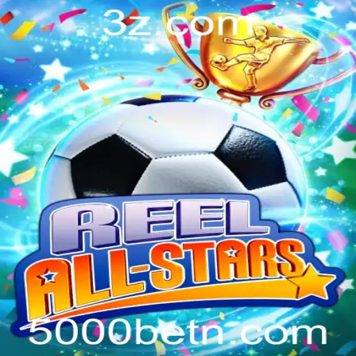 ReelAllStars: Um Mergulho no Universo das Apostas com 5000bet