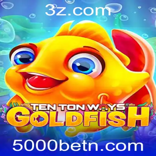 Descubra o Mundo de TenTonWaysGoldfish e a Estratégia 5000bet