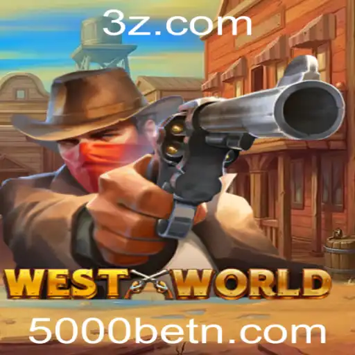 Descubra o Fascínio de 'WestWorld' com a Experiência de Apostas '5000bet'